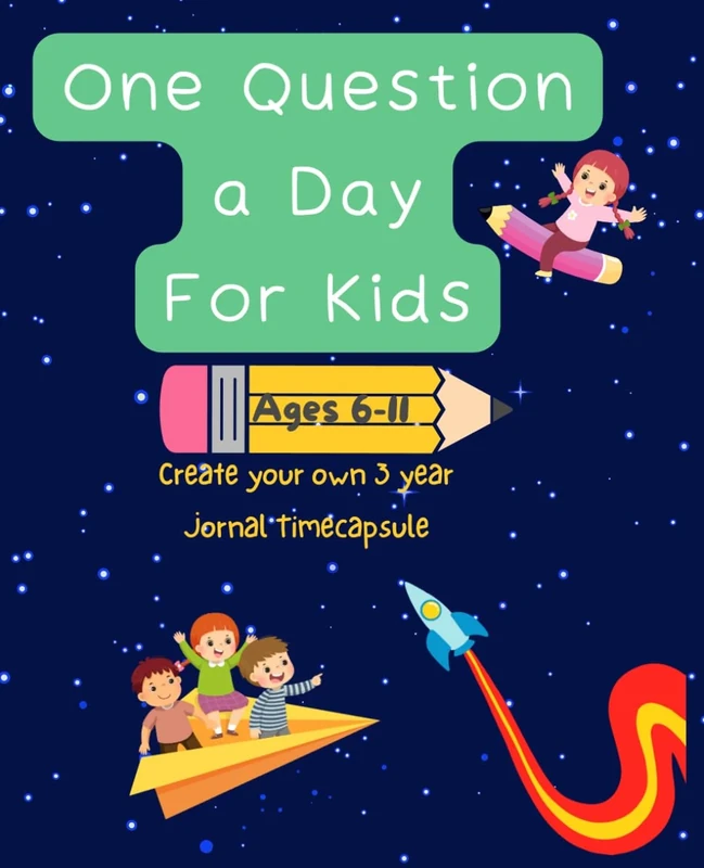 One Question a Day For Kids: 3 Years Journal Timecapsule for Children Aged 6 to 11 - Image 1