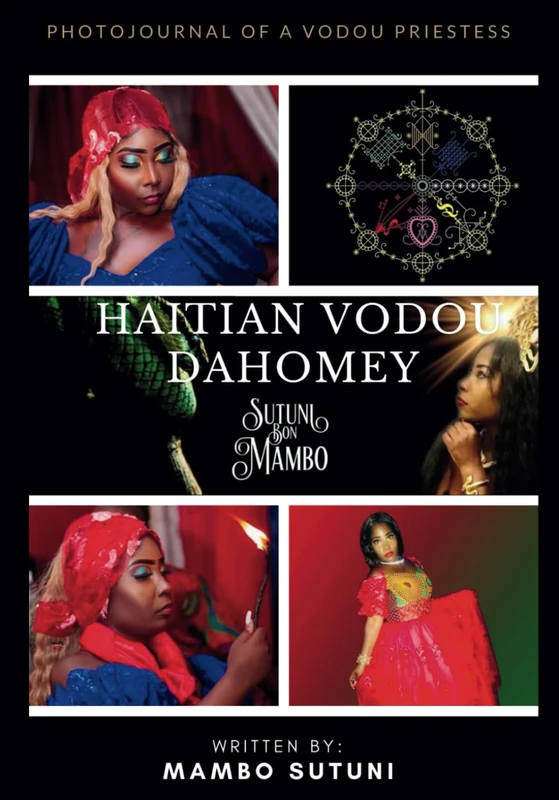Haitian Vodou Dahomey: Volume 1 (Haitian Vodou: Volume 1)
