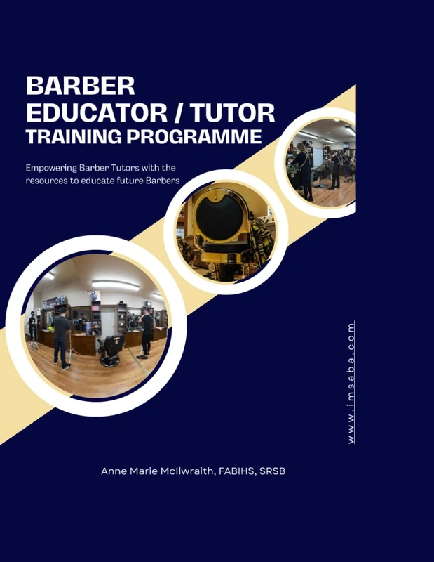 Barber Tutor Training Programme: Empowering Barber Tutors with the resources to educate future barbers