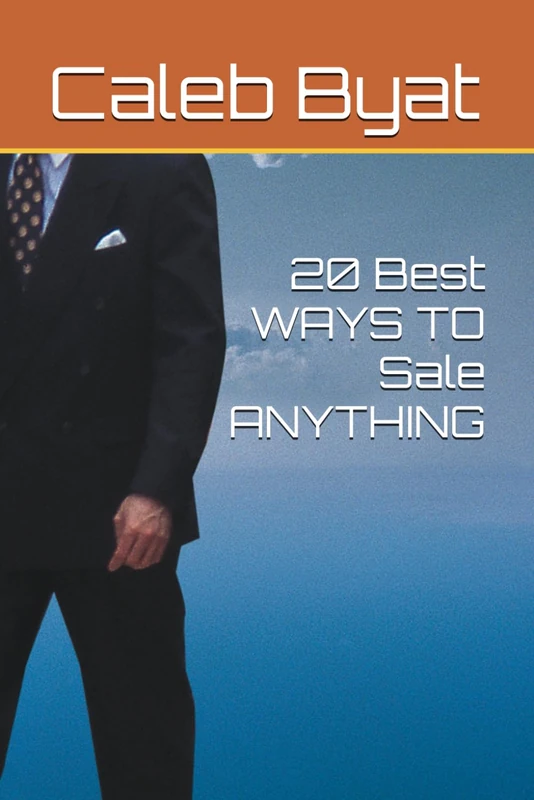 20 Best WAYS TO Sale ANYTHING