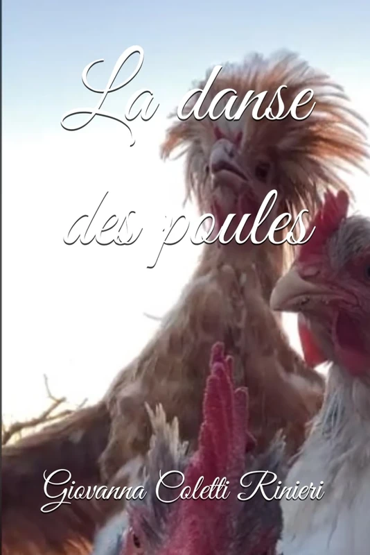 La danse des poules: 3 (Les plumes rebelles) - Image 1