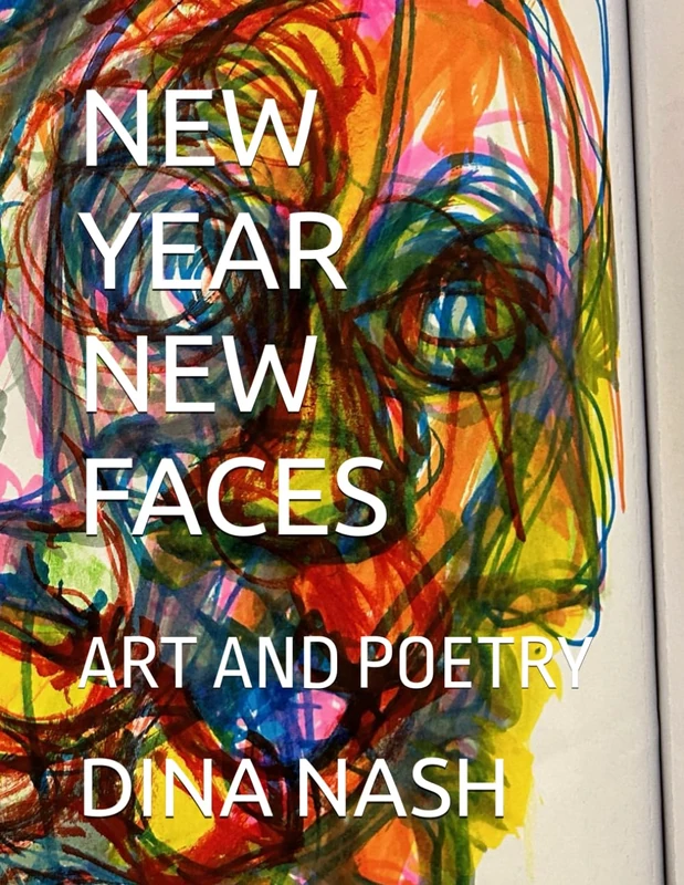 NEW YEAR NEW FACES: ART AND POETRY