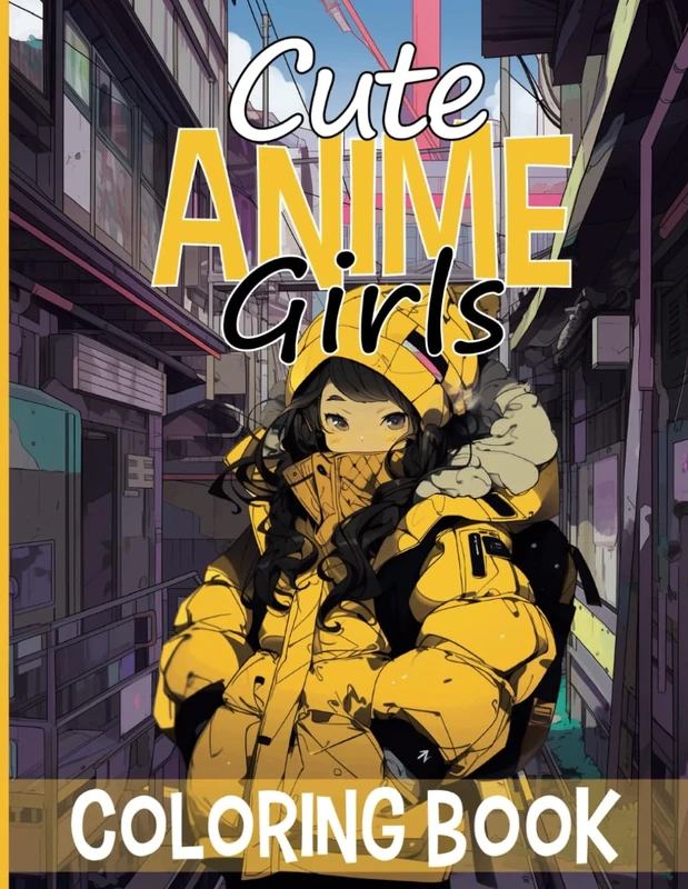 Cute Anime Girls Coloring Book: Beautiful Japanese Girls to Color with Your Choice | For Teen and Adults