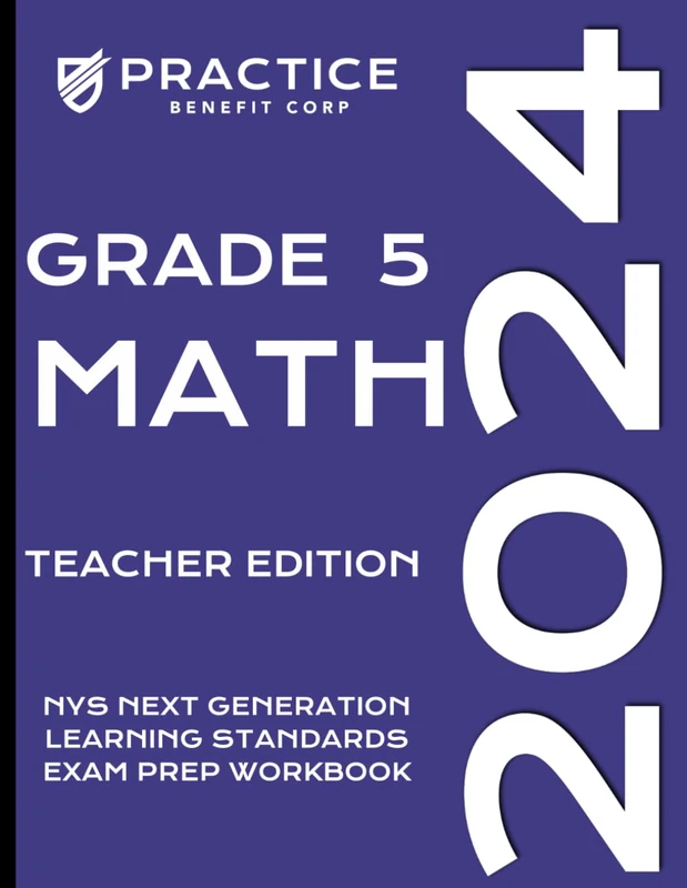 2024 Grade 5 Math Teacher Edition - NYS Exam Prep