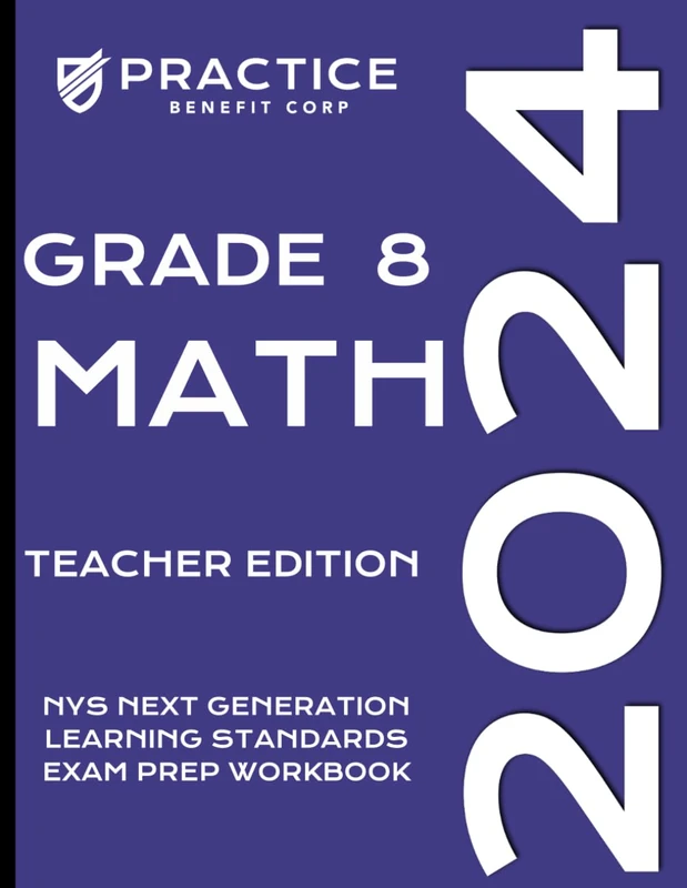 2024 Grade 8 Math Teacher Edition - NYS Exam Prep