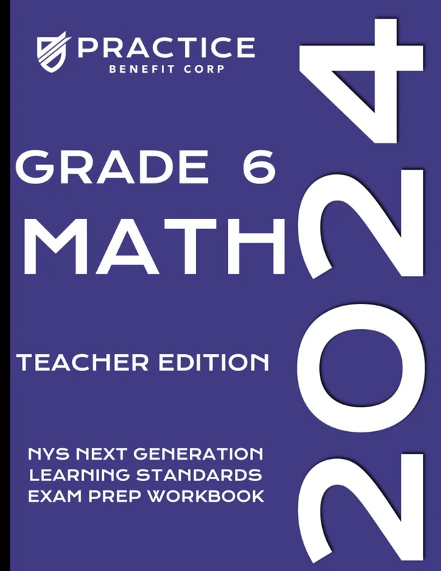 2024 Grade 6 Math Teacher Edition - NYS Exam Prep