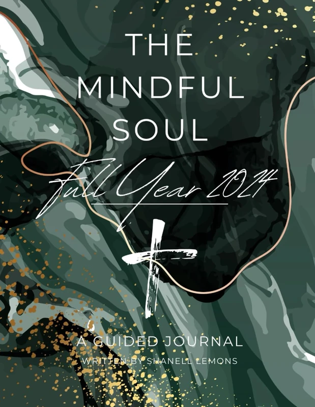 The Mindful Soul: 2024: Full Year | Christian Guided Journal | Health, Fitness & Self-Care Journal | Meal & Budget Planner | Calendar Planner