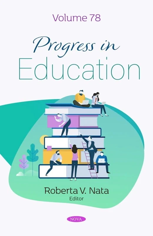 Progress in Education. Volume 78 (Progress in Education Series)
