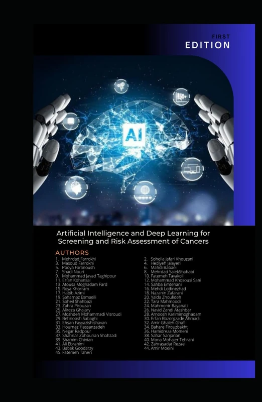 Artificial Intelligence and Deep Learning for Screening and Risk Assessment of Cancers
