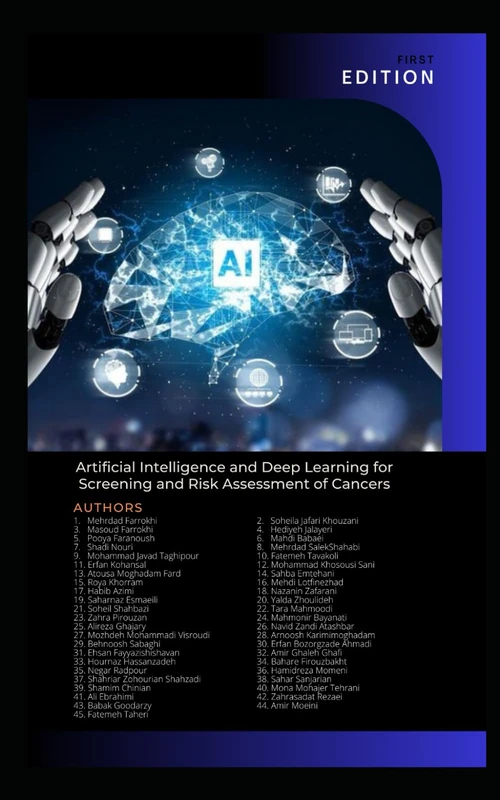 Artificial Intelligence and Deep Learning for Screening and Risk Assessment of Cancers