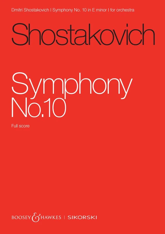 Dmitri Shostakovich: Symphony No. 10 op. 93 - Boosey & Hawkes and Sikorski Full Score (SIK2510)