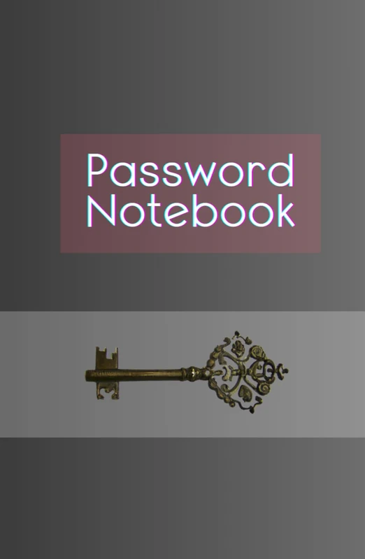 Password Notebook: Elegant, Smart, and Practical Logbook with Tables in Alphabetical Order Offering Secure Password Organization for Computer & Internet Website Logins (Grey Journal, 110 Pages)