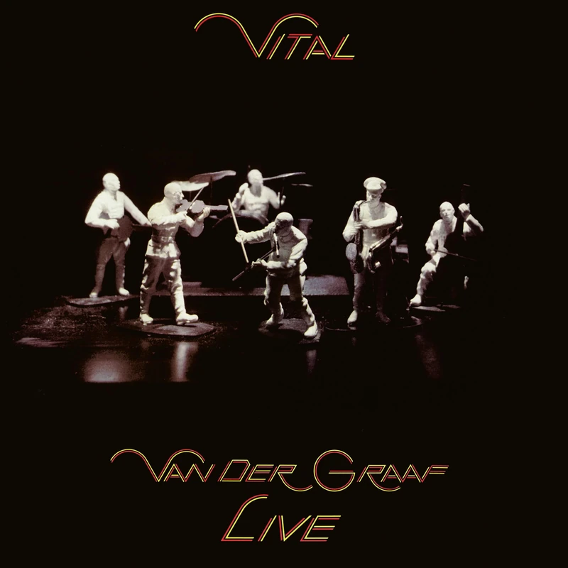 VITAL - VAN DER GRAAF LIVE 2LP EDITION [VINYL]