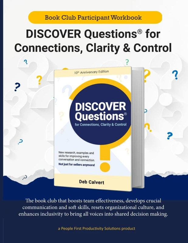 DISCOVER Questions® for Connections, Clarity & Control: Book Club Participant Workbook