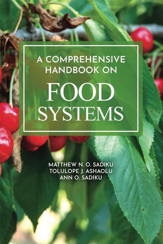 A COMPREHENSIVE HANDBOOK ON FOOD SYSTEMS