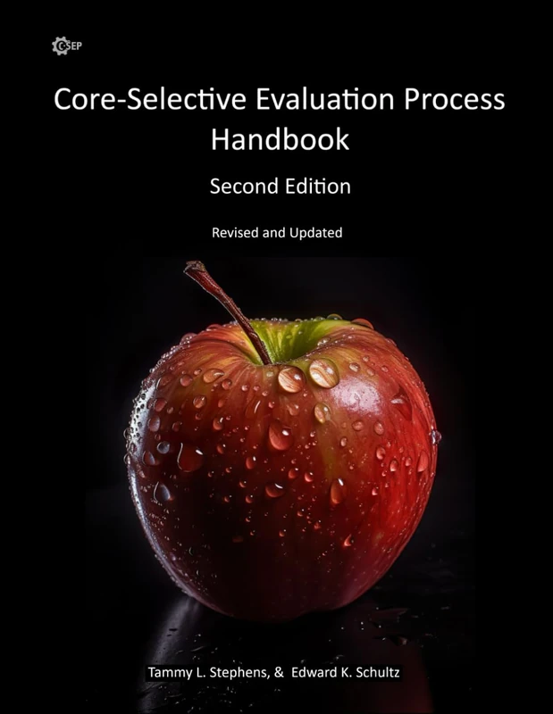 Core-Selective Evaluation Process Handbook (C-SEP), Second Edition: Revised and Updated - Image 1