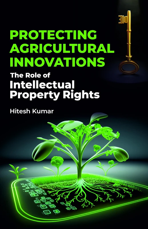 Protecting Agricultural Innovations: The Role of Intellectual Property Rights - Image 1