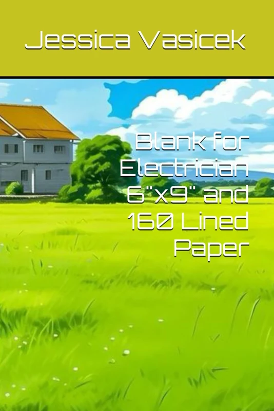 Blank for Electrician 6"x9" and 160 Lined Paper