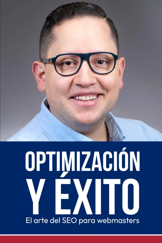 Optimización y éxito: El arte del SEO para webmasters