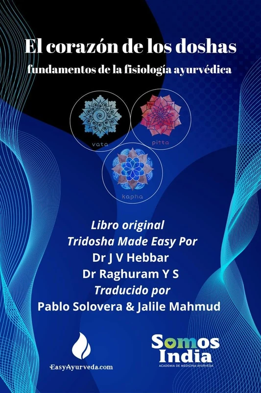 El corazón de los doshas: fundamentos de la fisiología ayurvédica - Image 1