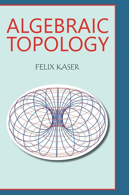 Algebraic Topology (Edition2024)