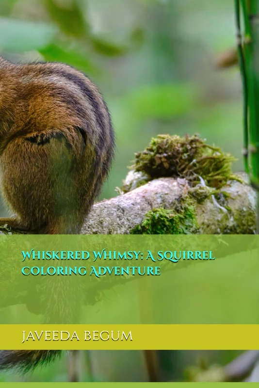 Whiskered Whimsy: A Squirrel Coloring Adventure