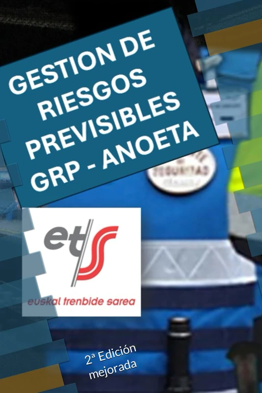GESTION DE RIESGOS PREVISIBLES (GRPs): ETS GRPs - Image 1
