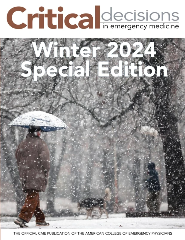 Winter Edition 2024: Critical Decisions in Emergency Medicine (Critical Decisions in Emergency Medicine - Special Editions) - Image 1