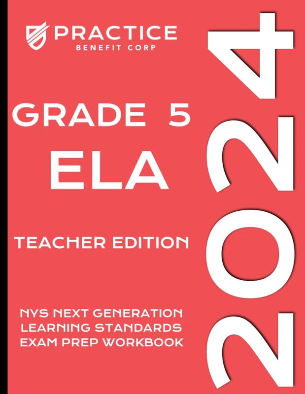 2024 Grade 5 ELA Teacher Edition (2024 NYS Exam Prep)