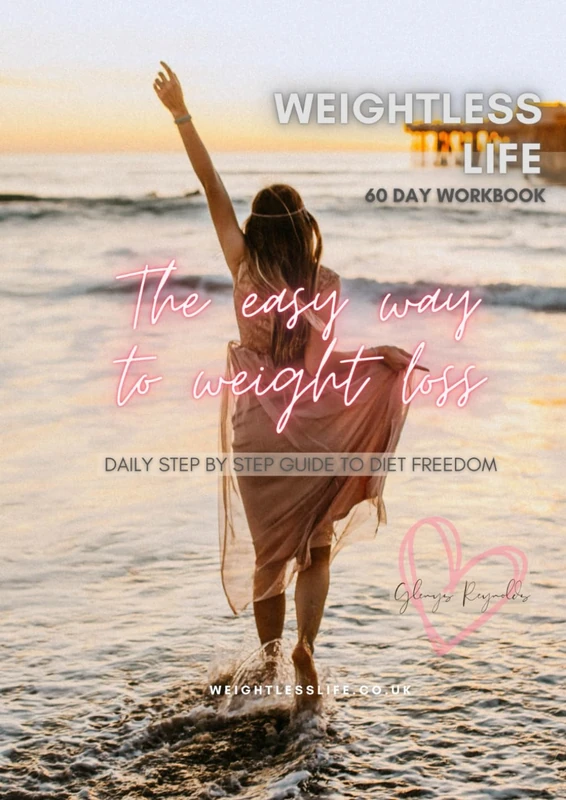 The Easy Way to Weight Loss: 60 day step-by-step workbook