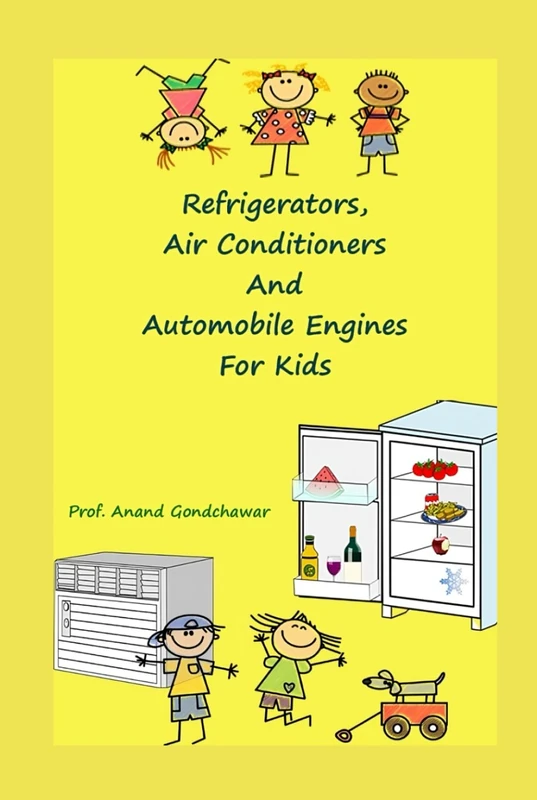 Refrigerators, Air Conditioners And Automobile Engines For Kids - Image 1