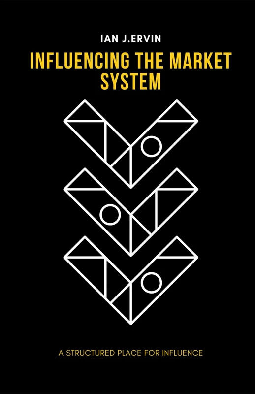 Influencing the market system: A structured place for influence