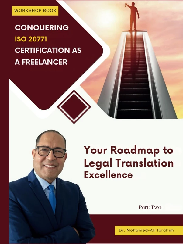 Conquering ISO 20771 Certification as a Freelancer: Your Roadmap to Legal Translation Excellence (Achieving ISO 20771 Certification for Translation Agencies)