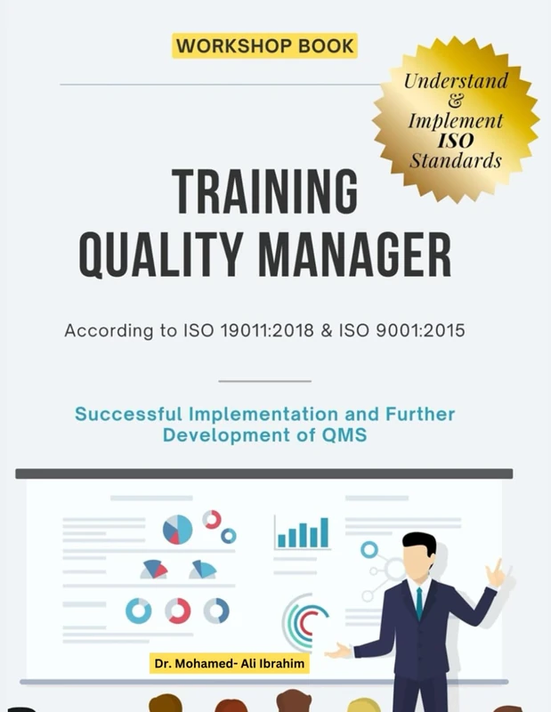 TRAINING QUALITY MANAGER: Successful Implementation and Further Development of QMS: 1 (ISO 9001)