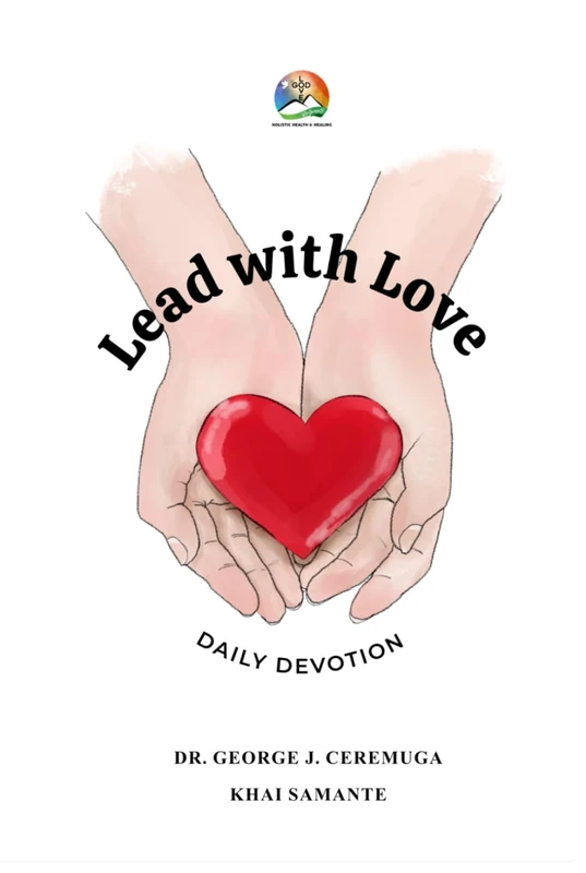 Lead with Love - The Power of Love is God: 365 Daily Devotions - Image 1