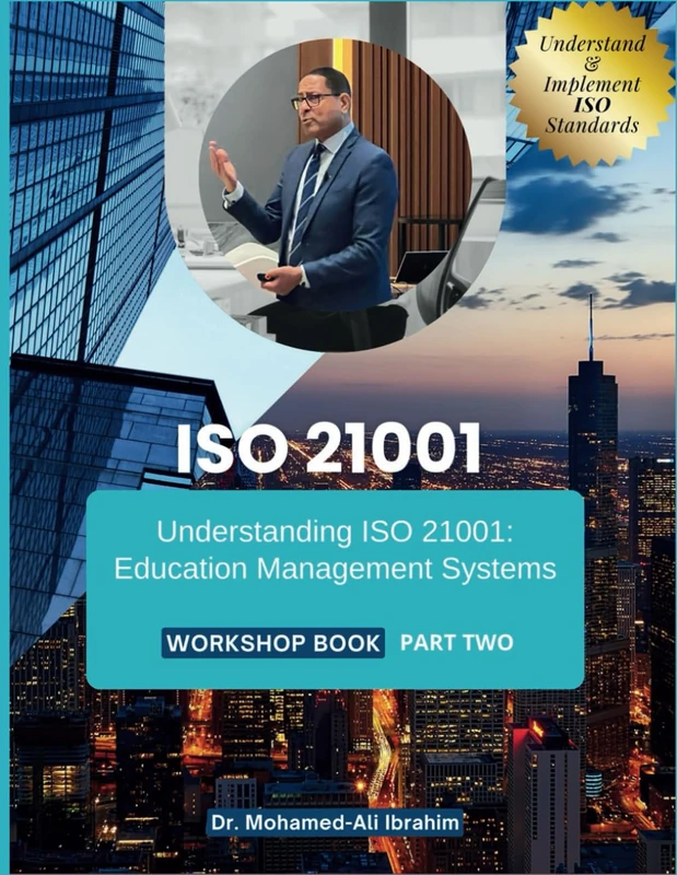 Iso 21001: Understanding ISO 21001: Education Management Systems