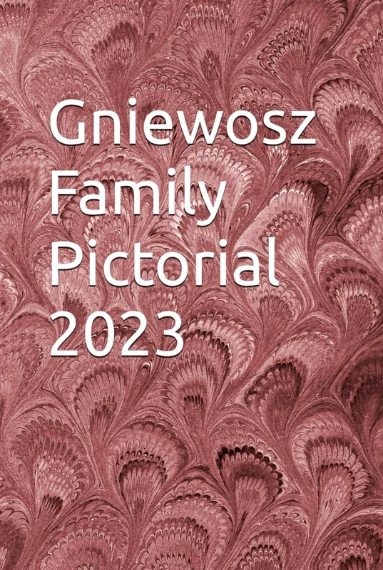 Gniewosz Family Pictorial 2023