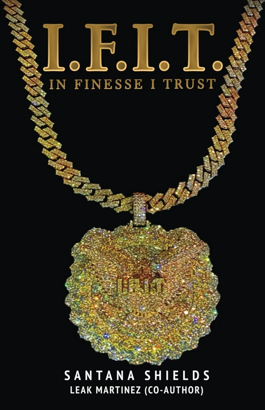 I.F.I.T In Finesse I Trust