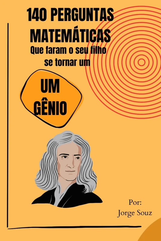 140 PERGUNTAS MATEMÁTICAS que faram o seu FILHO se tornar um GÊNIO - Image 1
