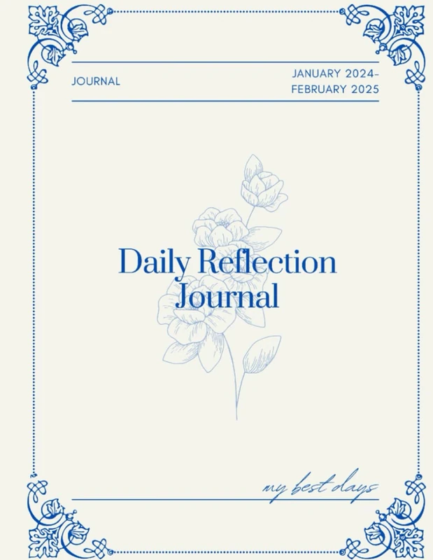 2024-2025 Daily Reflections Journal
