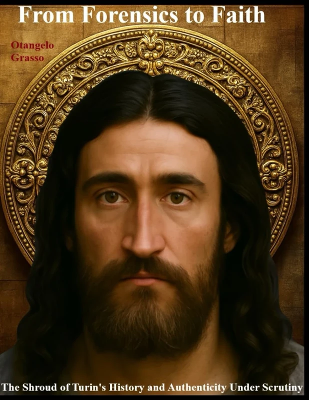 From Forensics to Faith: The Shroud of Turin's History and Authenticity Under Scrutiny