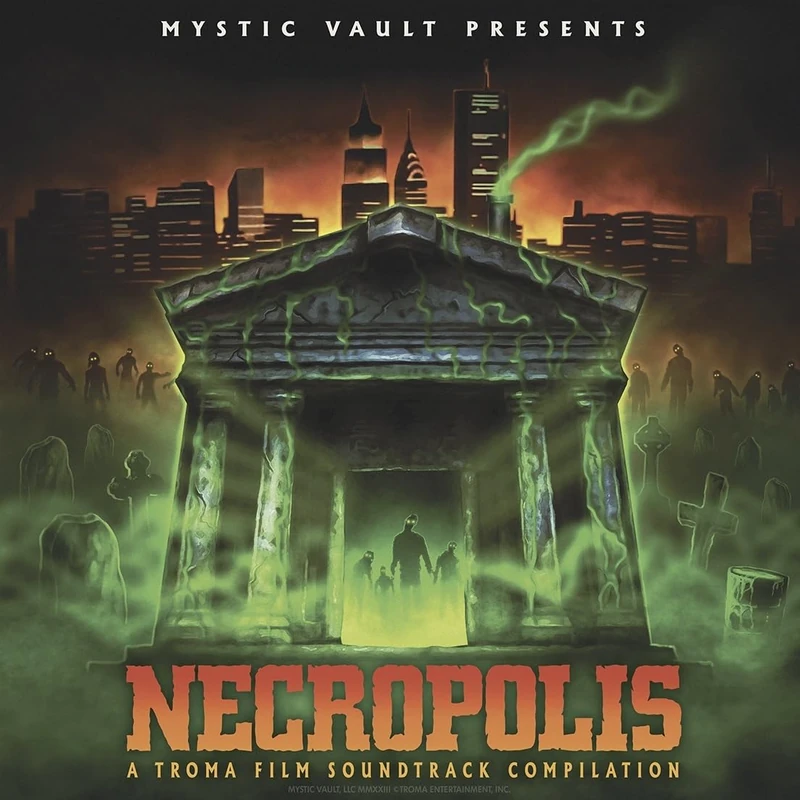 Necropolis: A Troma Entertainment Film Soundtrack Compilation [VINYL]