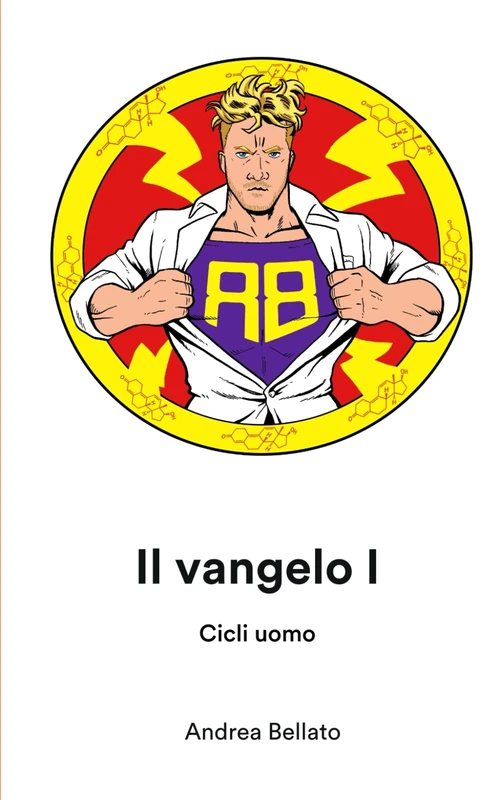 Il vangelo 1: Cicli uomo (Apocalisse Anabolica: Vangeli del Potenziamento Divino) - Image 1