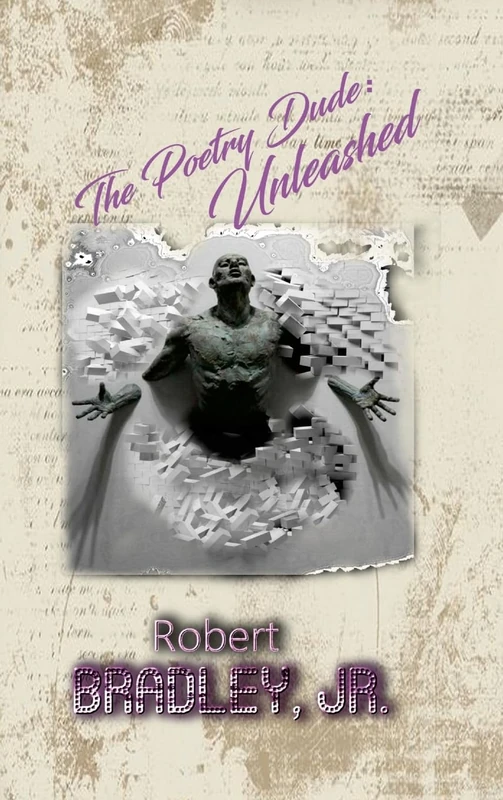 The Poetry Dude: Unleashed
