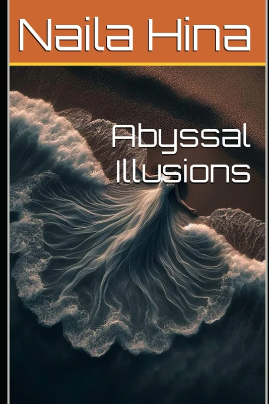 Abyssal Illusions