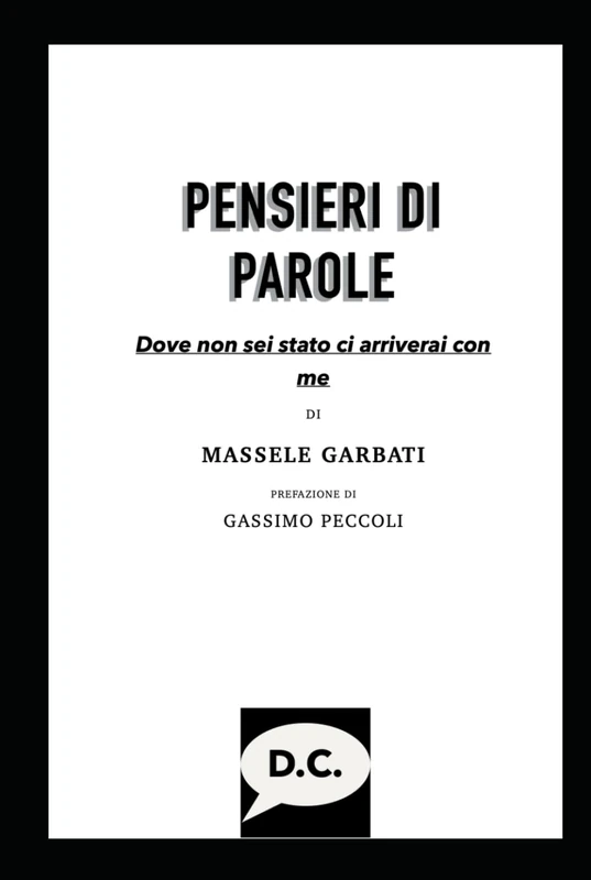 PENSIERI DI PAROLE: Dove non sei stato ci arriverai con me - Image 1