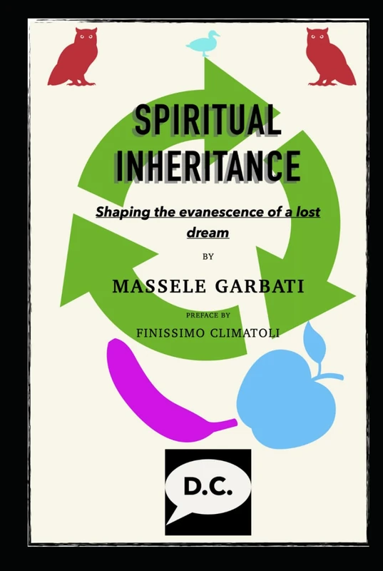 SPIRITUAL INHERITANCE: SHAPING THE EVANESCENCE OF A LOST DREAM