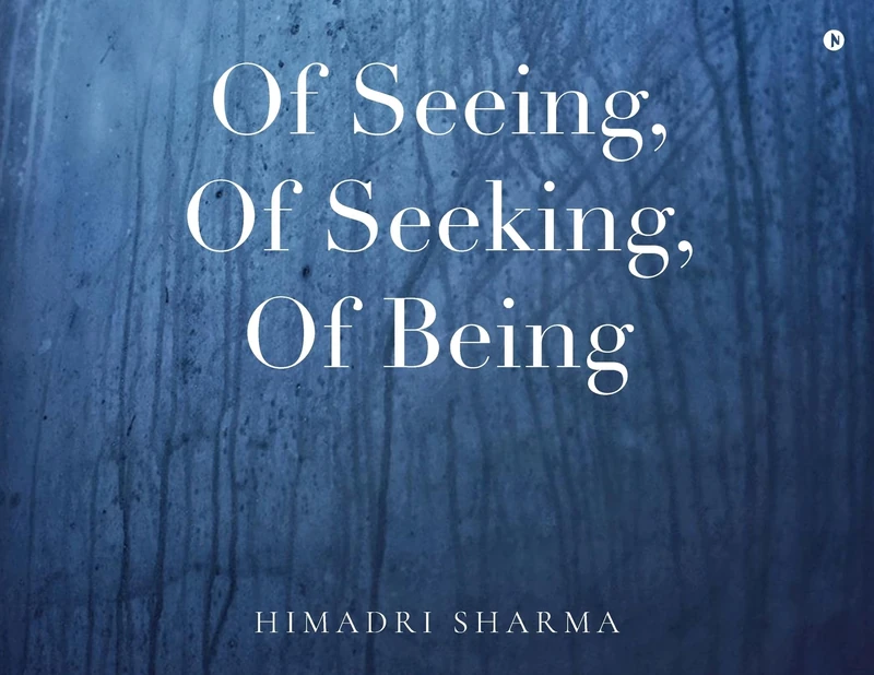 Of Seeing, Of Seeking, Of Being - Image 1