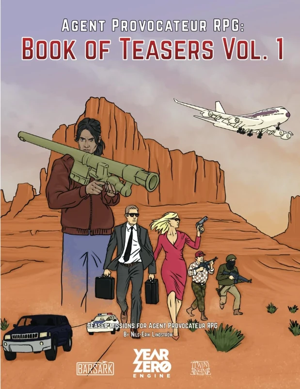 The Book of Teasers vol. 1: Teaser missions for Agent Provocateur RPG (Agent Provocateur the Role-Playing Game: Role-playing in the thrilling world of covert operations and international espionage)