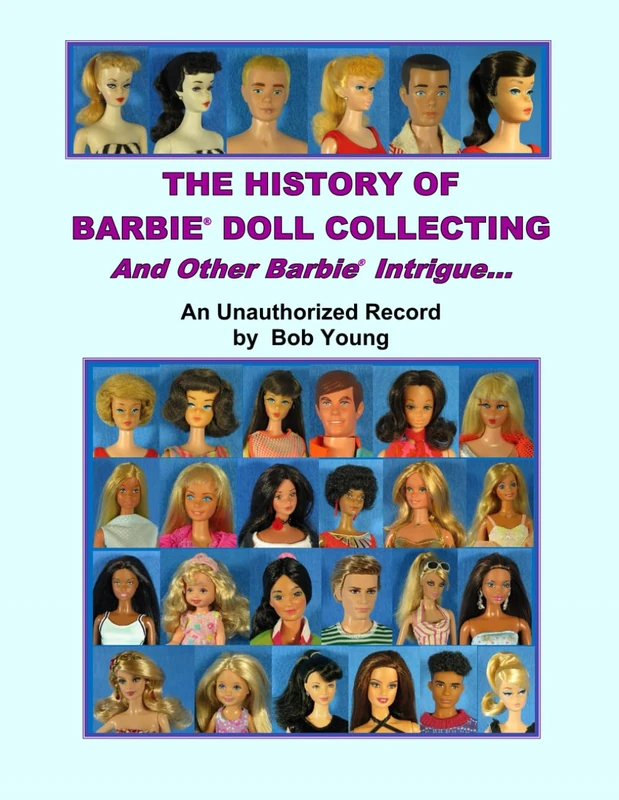 The History Of Barbie Doll Collecting And Other Barbie Intrigue